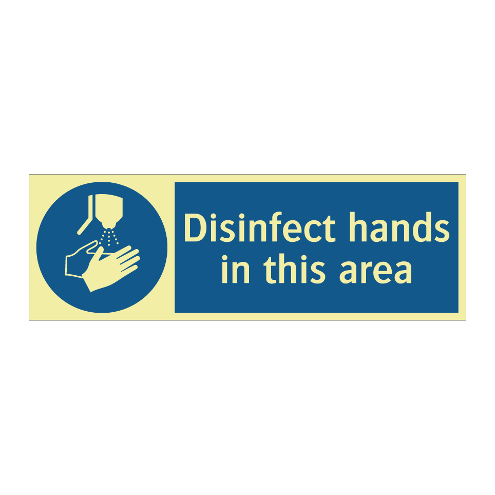 Disinfect hands in this area