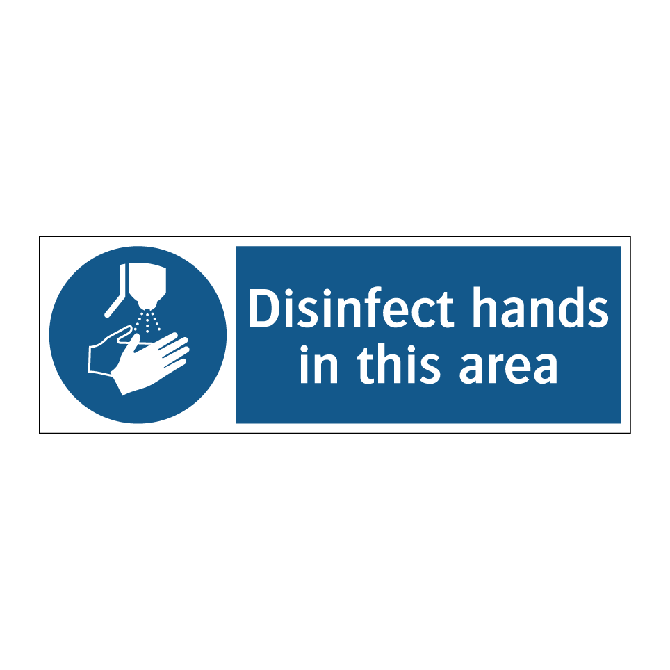 Disinfect hands in this area