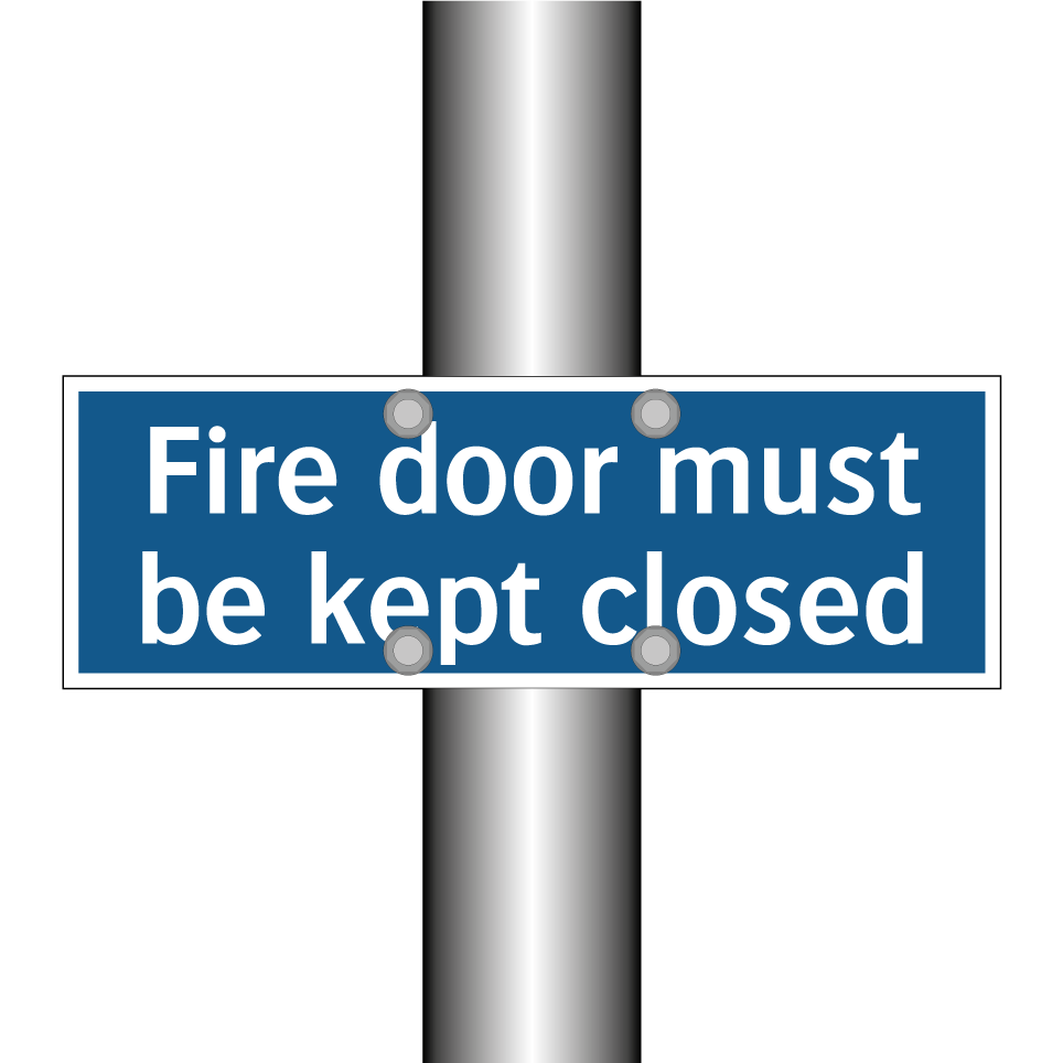 Fire door must be kept closed