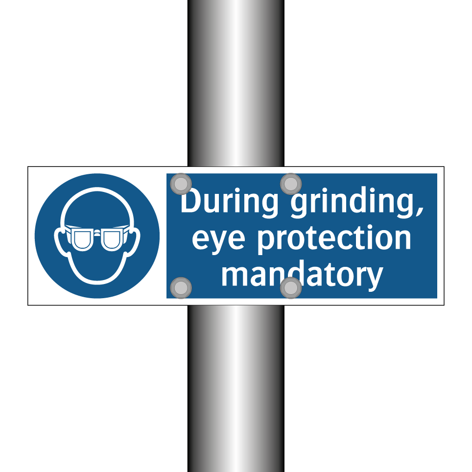During grinding, eye protection mandatory