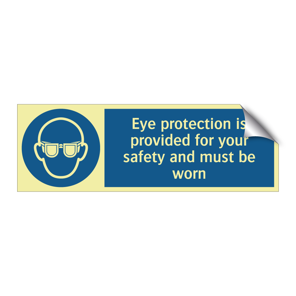 Eye protection is provided for your safety and must be worn