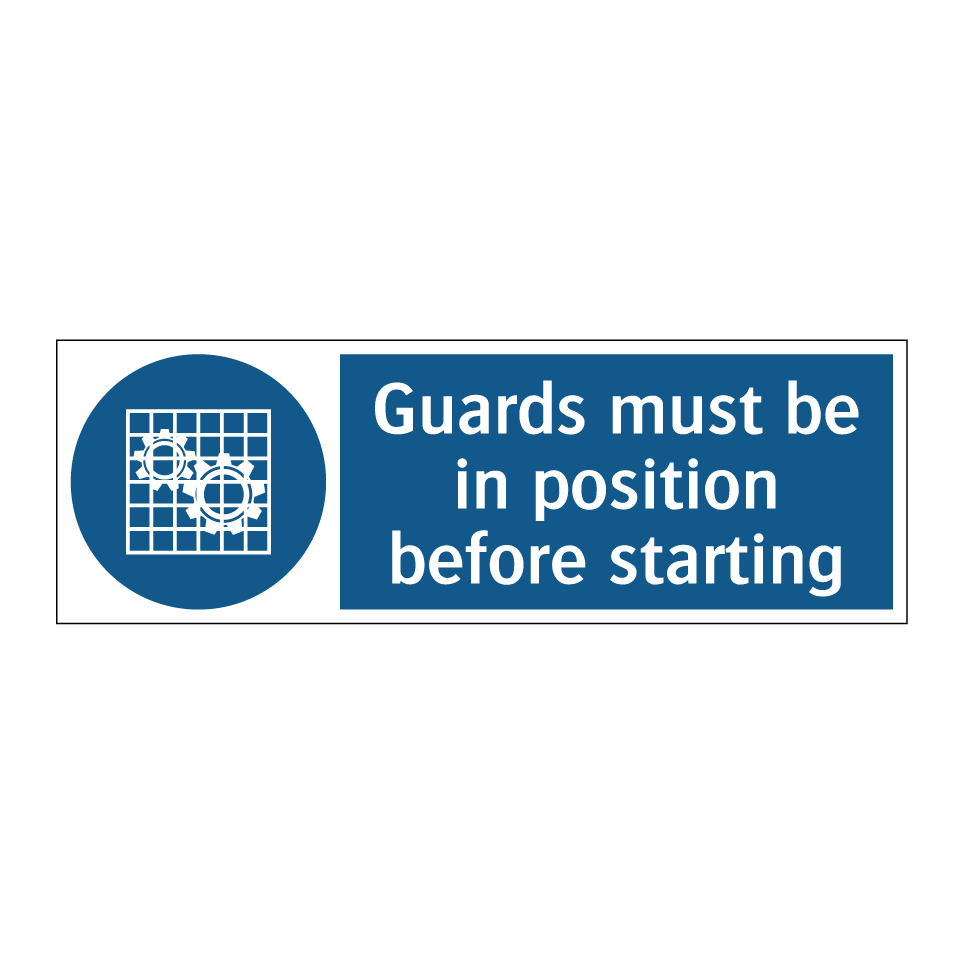 Guards must be in position before starting