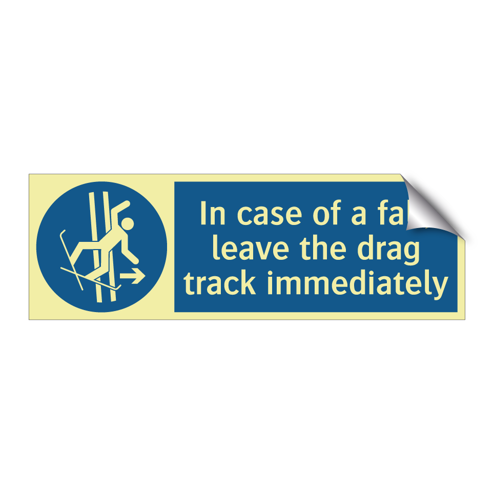 In case of a fall, leave the drag track immediately