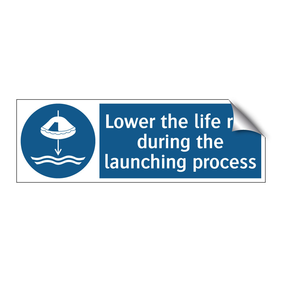 Lower the life raft during the launching process