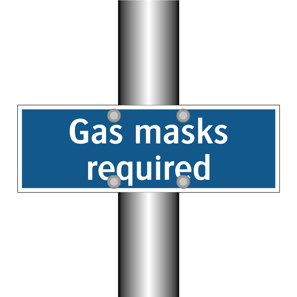 Gas masks required