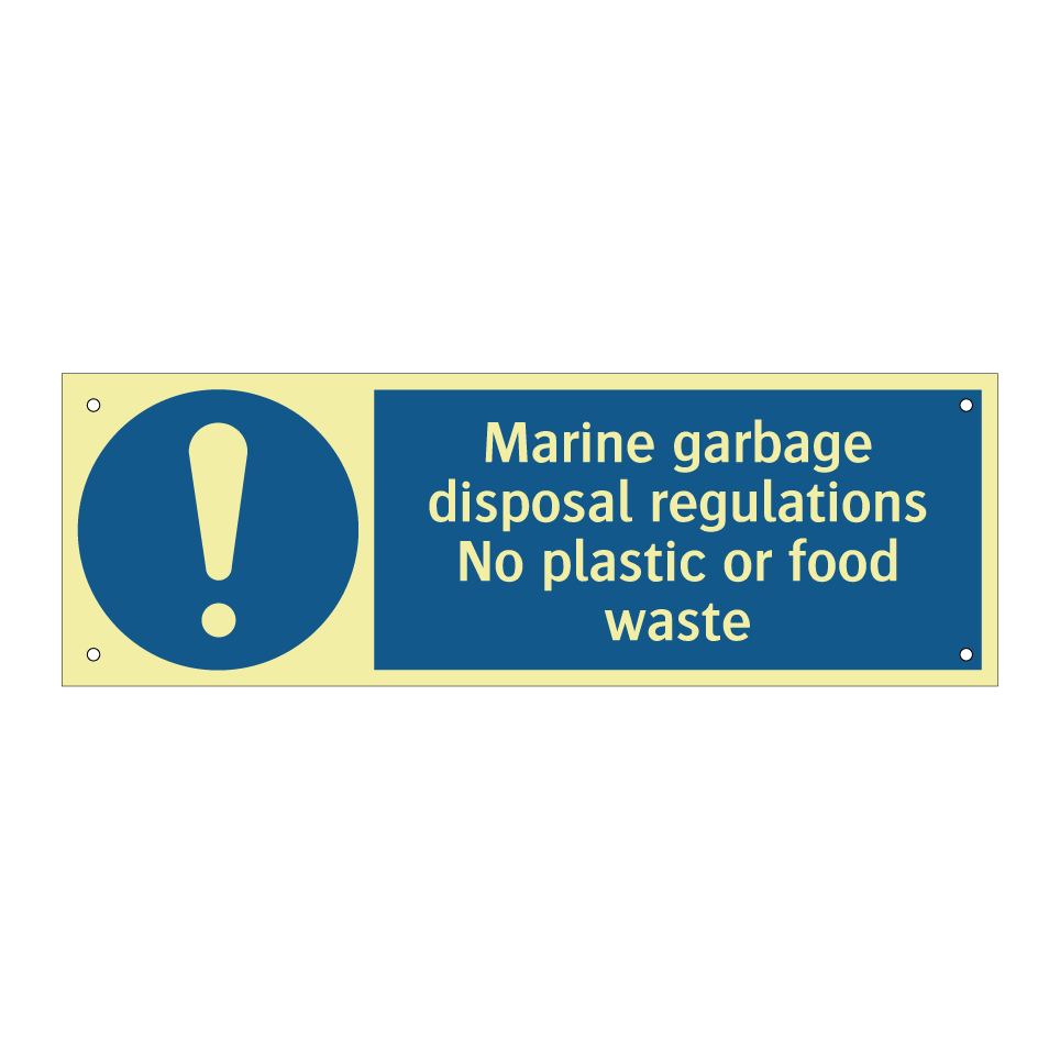 Marine garbage disposal regulations No plastic or food waste