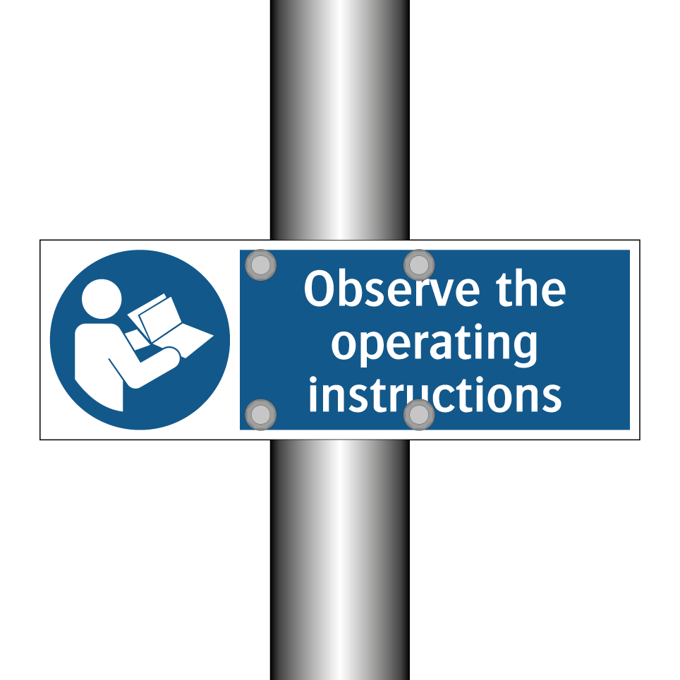 Observe the operating instructions