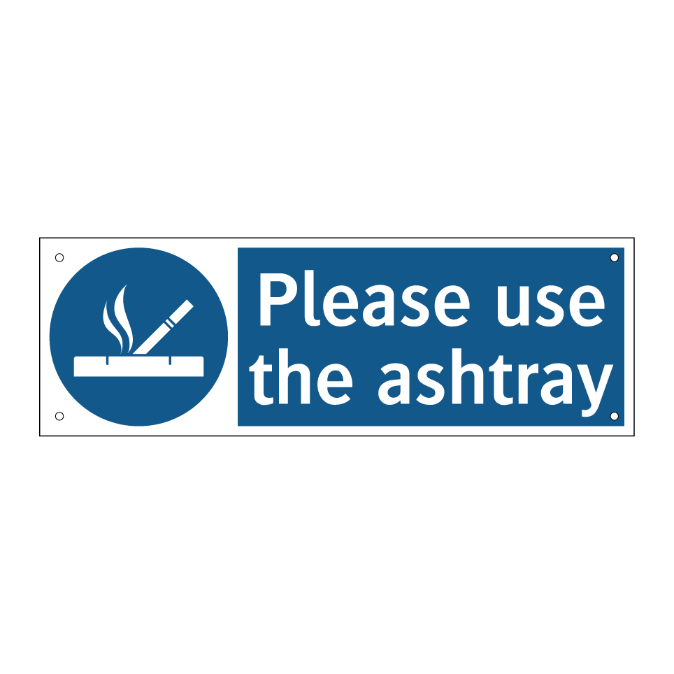 Please use the ashtray