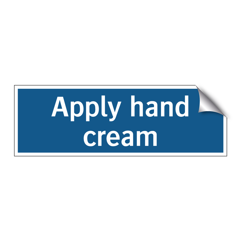Apply hand cream
