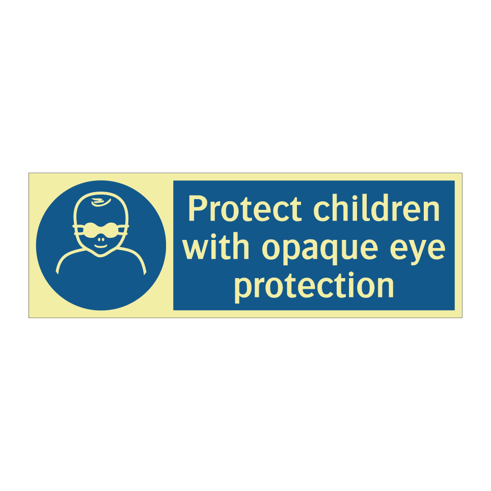 Protect children with opaque eye protection