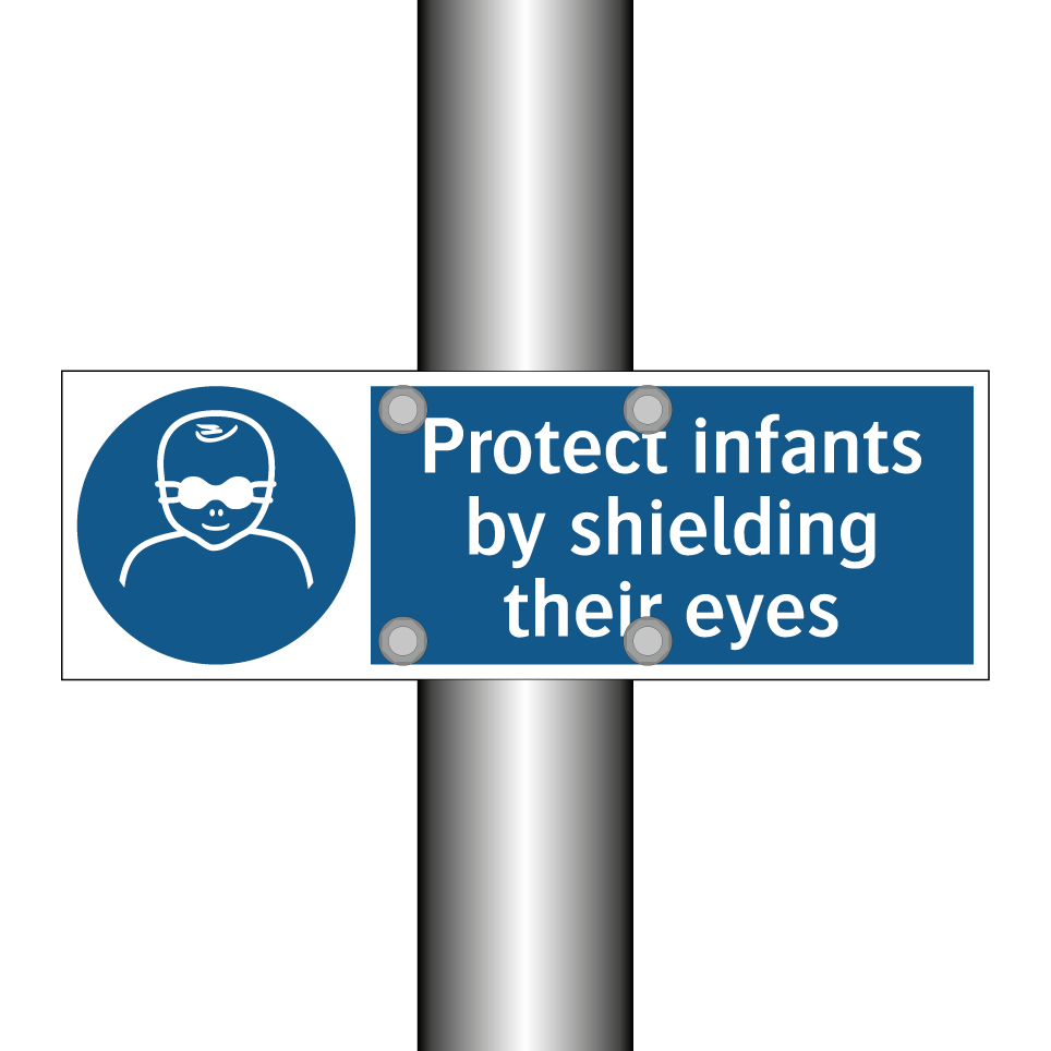 Protect infants by shielding their eyes