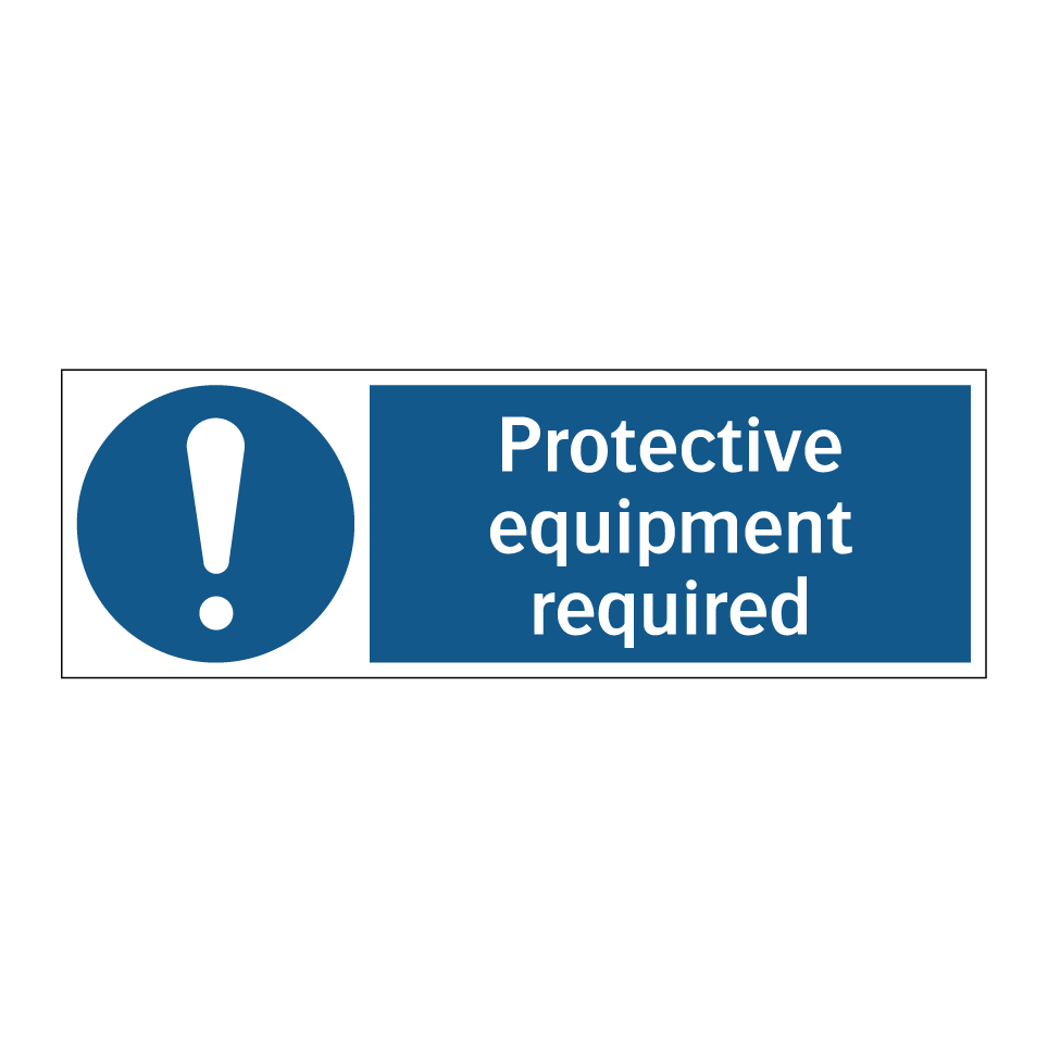 Protective equipment required