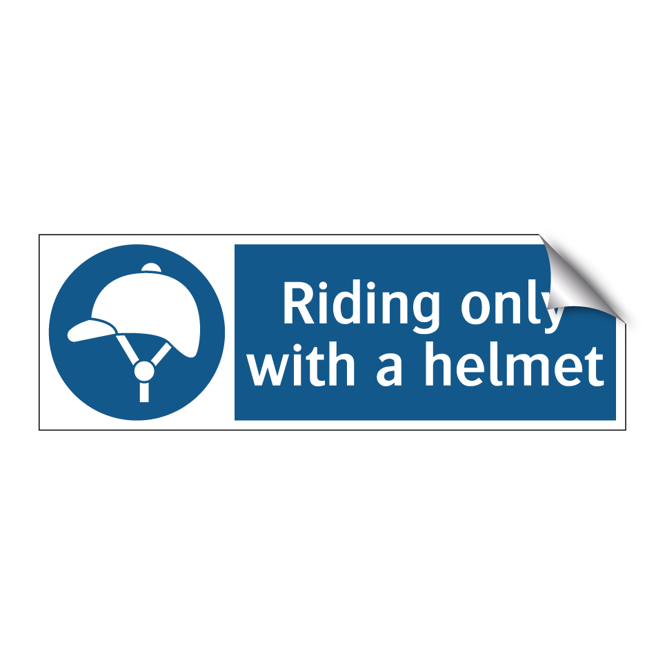Riding only with a helmet