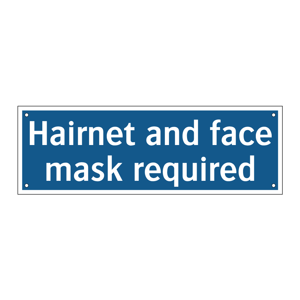 Hairnet and face mask required