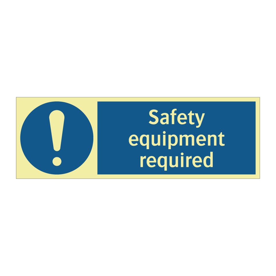 Safety equipment required