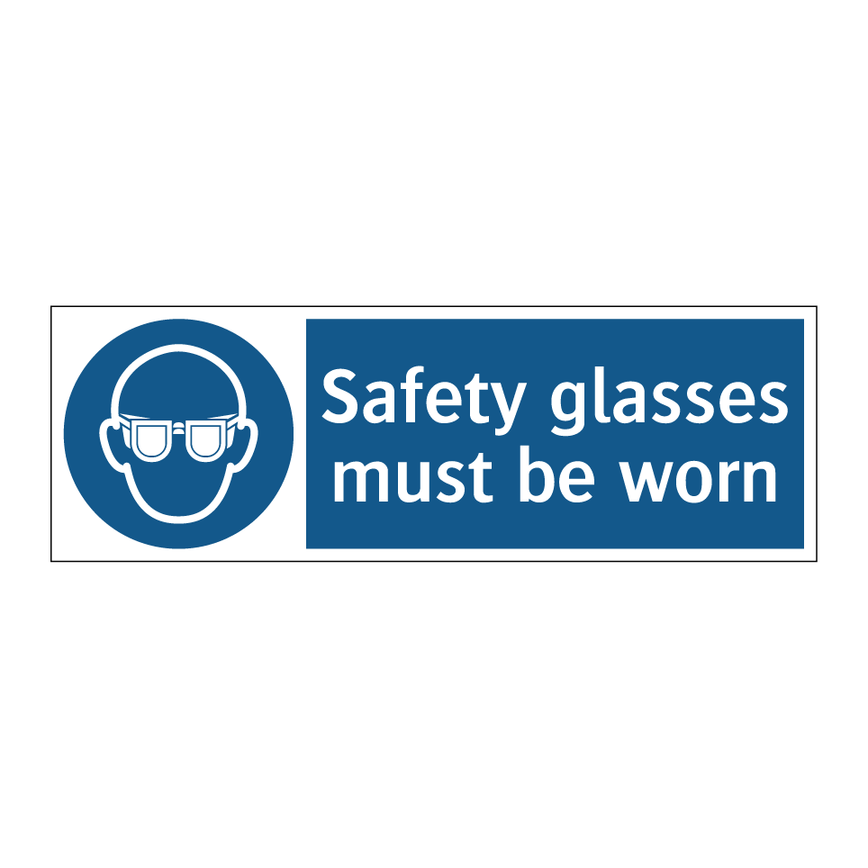 Safety glasses must be worn