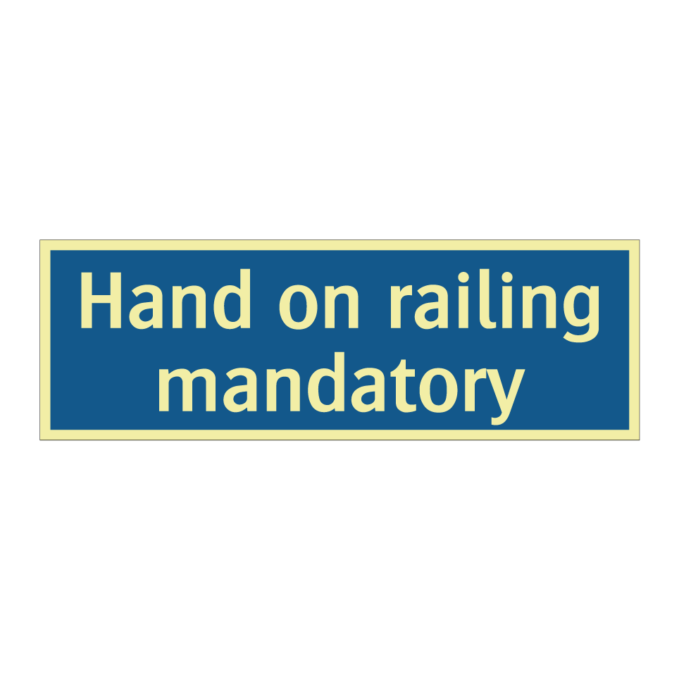 Hand on railing mandatory
