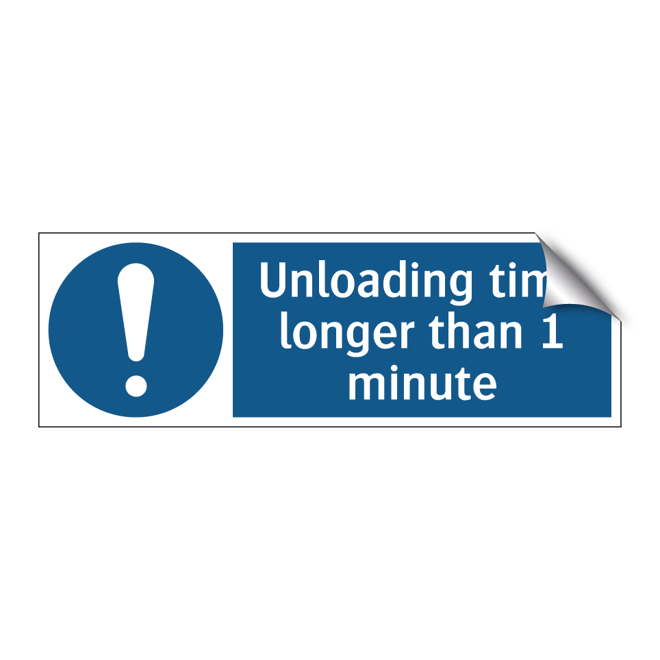 Unloading time longer than 1 minute