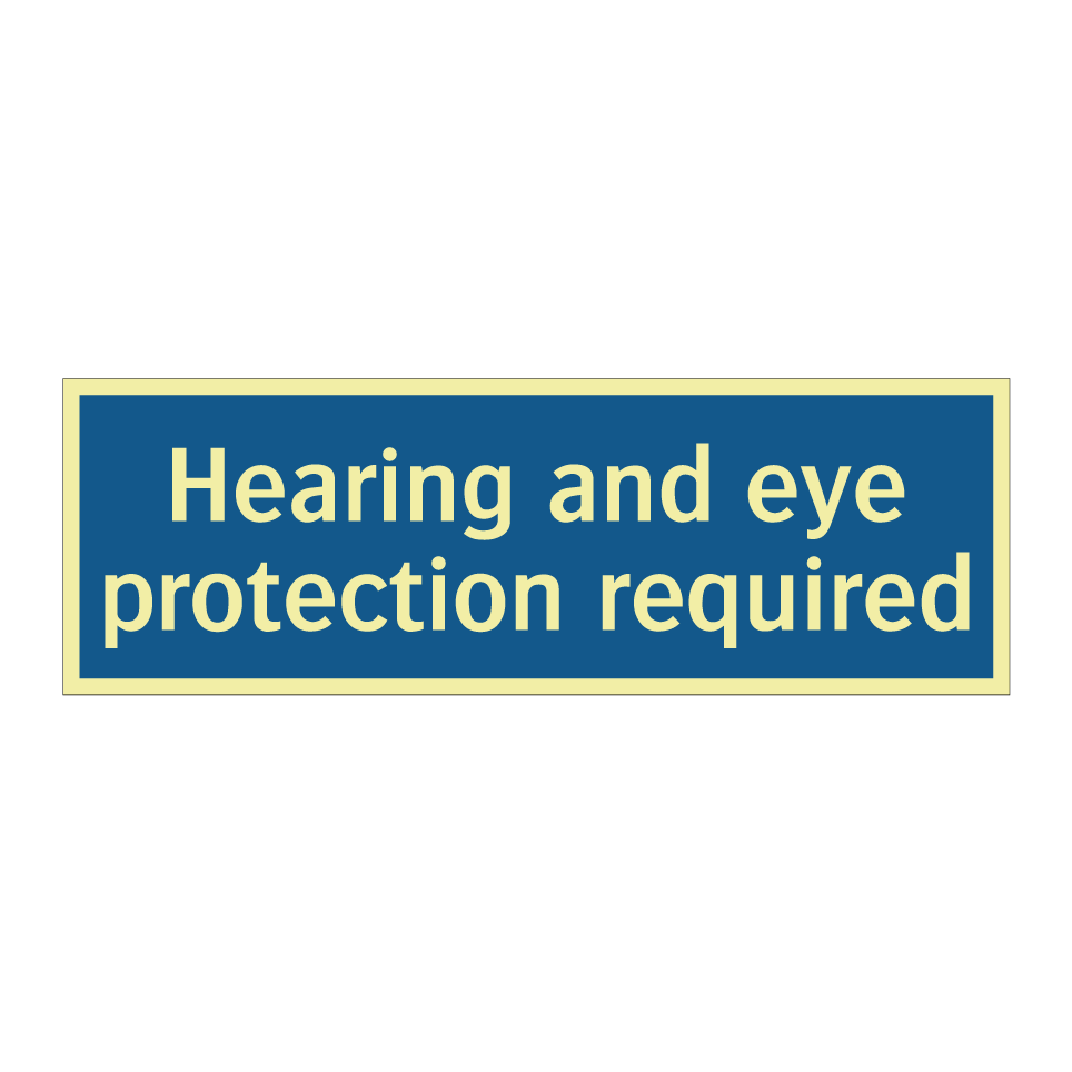 Hearing and eye protection required