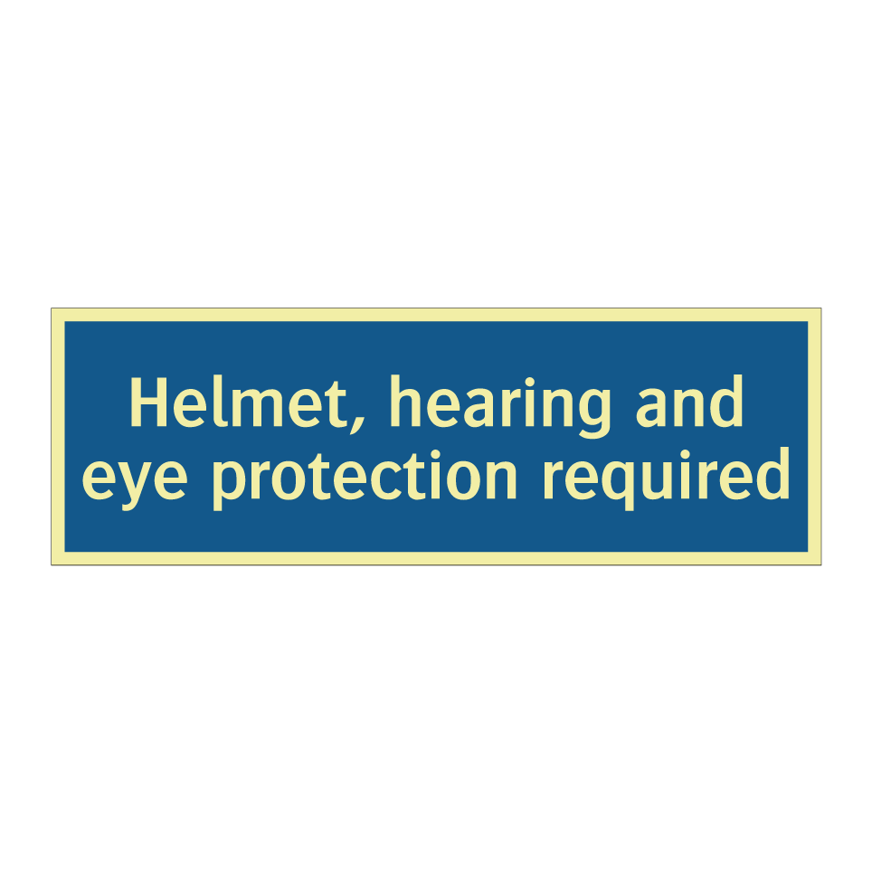Helmet, hearing and eye protection required