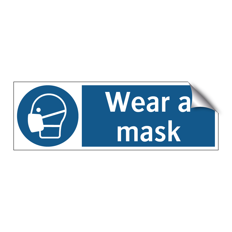 Wear a mask