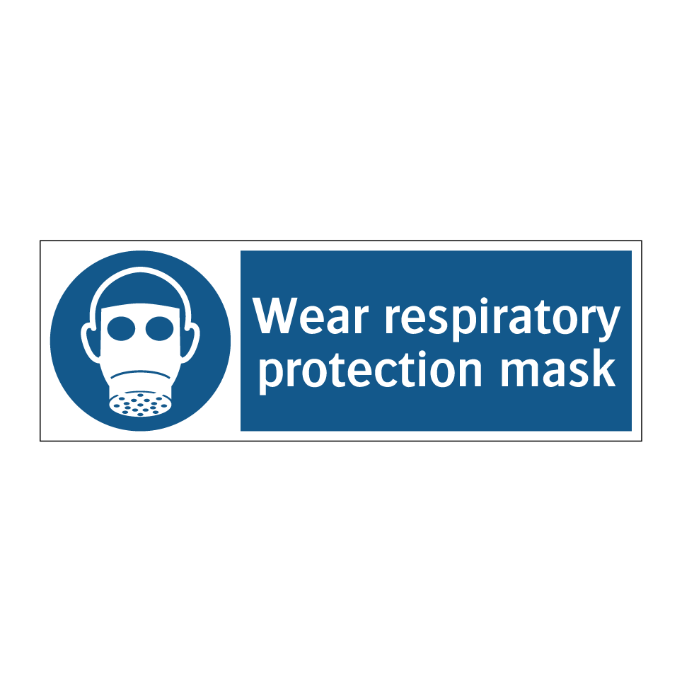 Wear respiratory protection mask