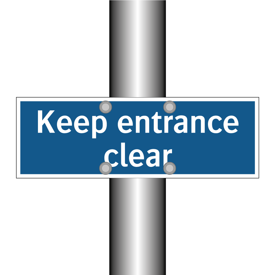 Keep entrance clear