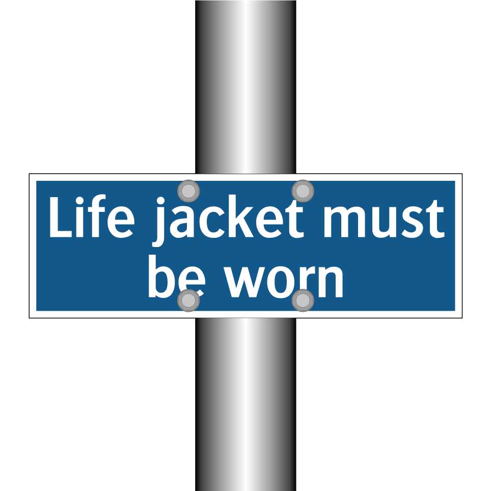 Life jacket must be worn