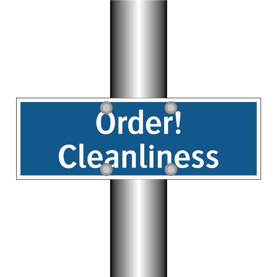 Order! Cleanliness