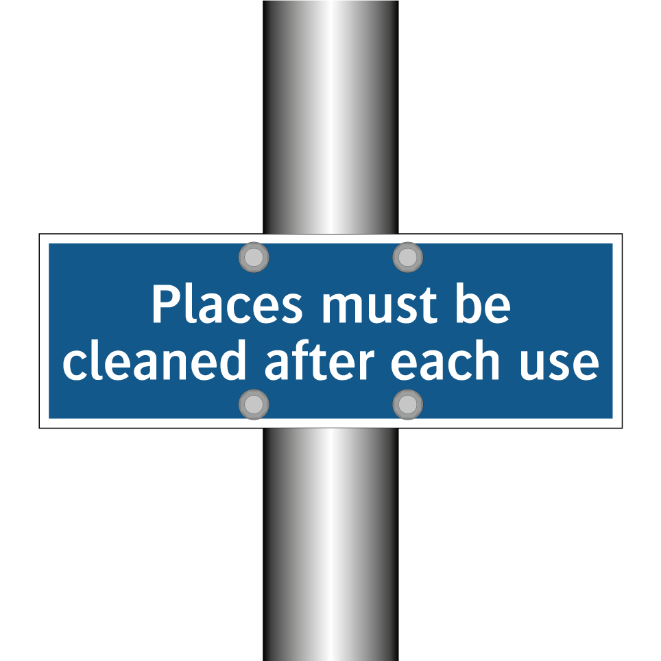 Places must be cleaned after each use