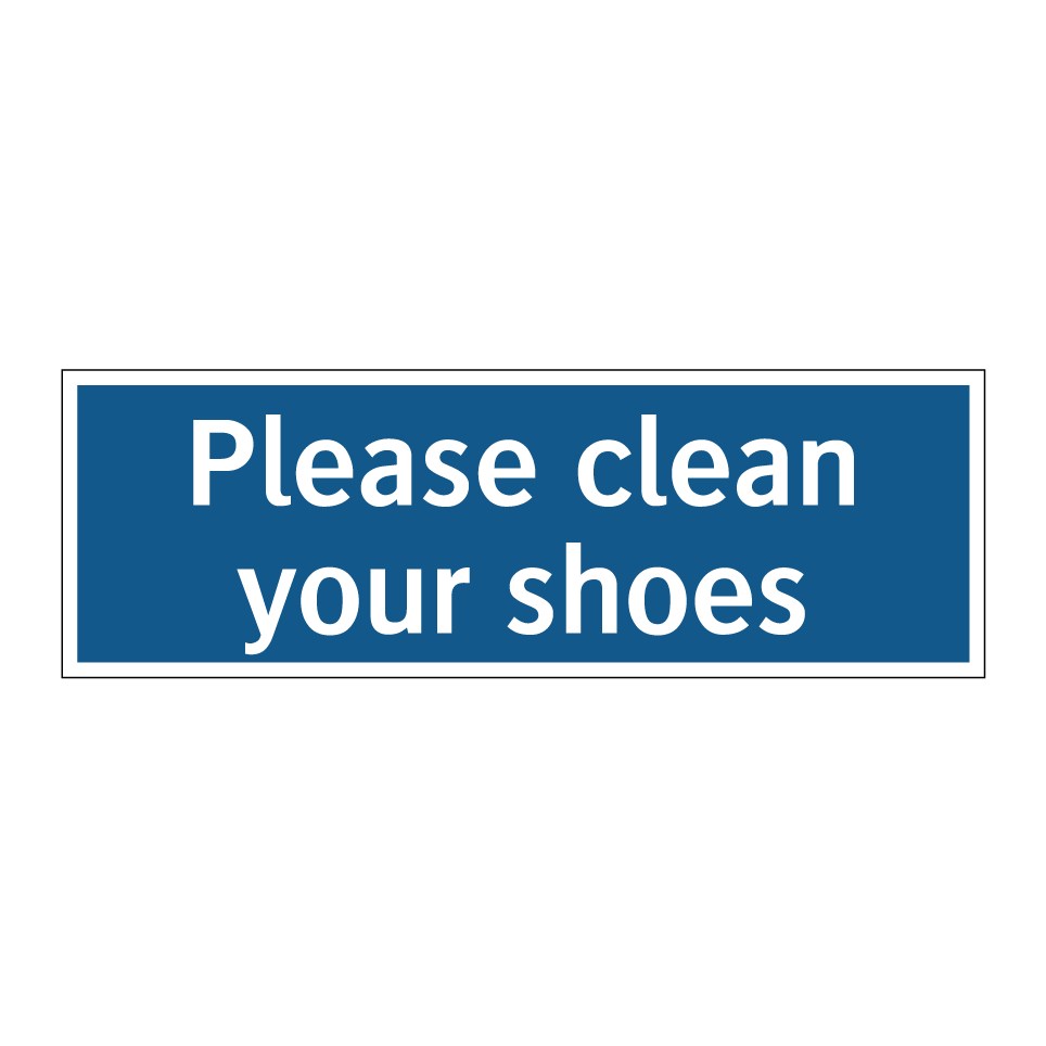 Please clean your shoes