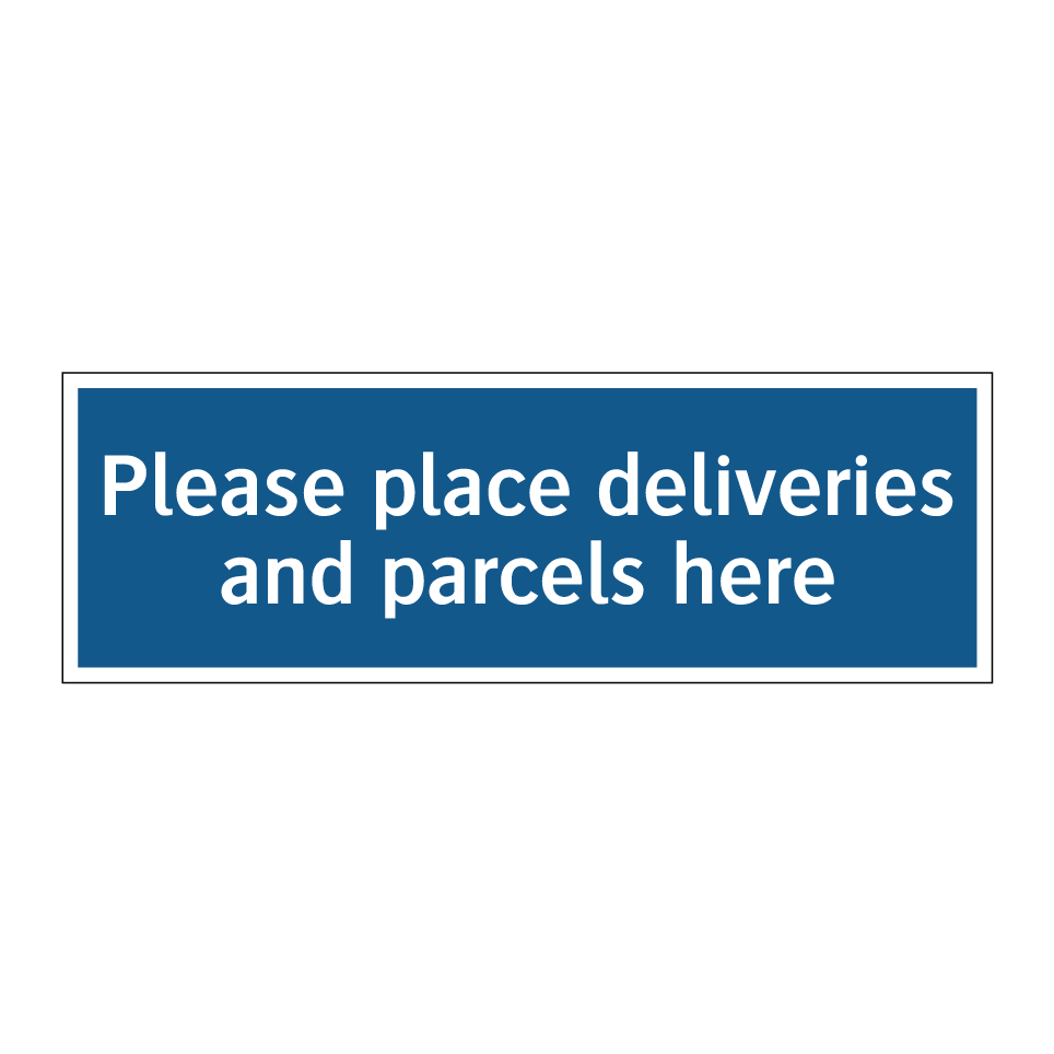 Please place deliveries and parcels here