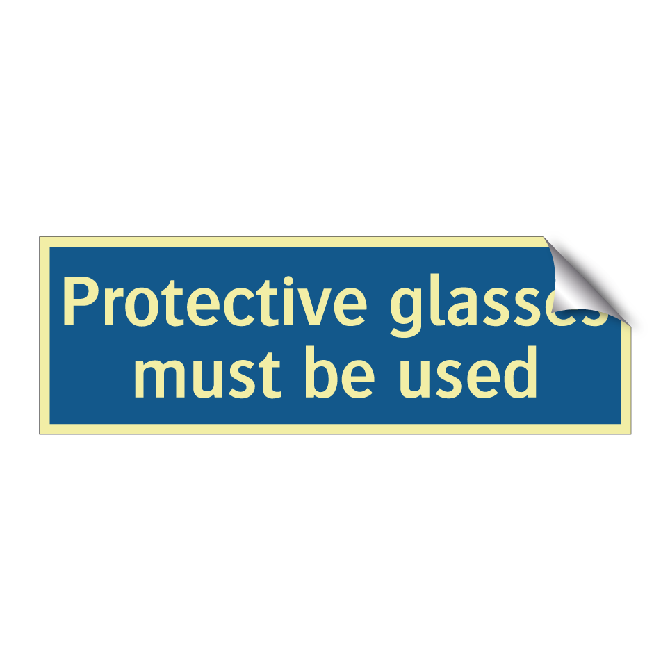 Protective glasses must be used