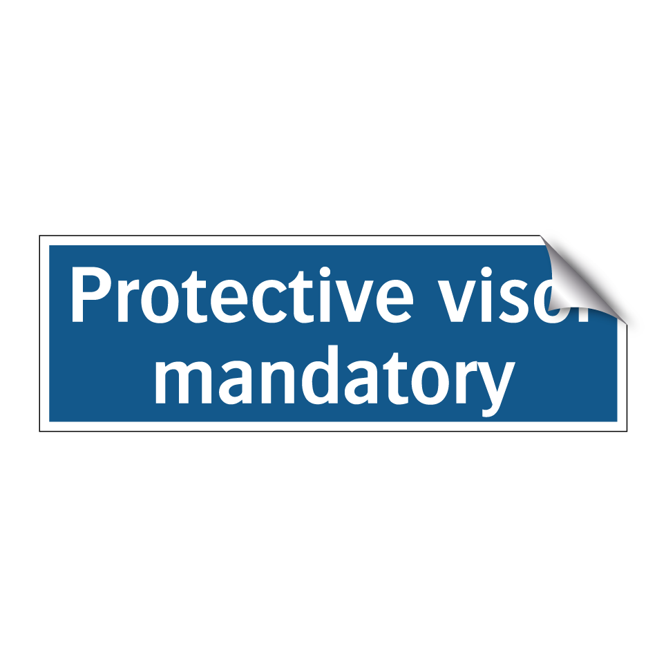 Protective visor mandatory