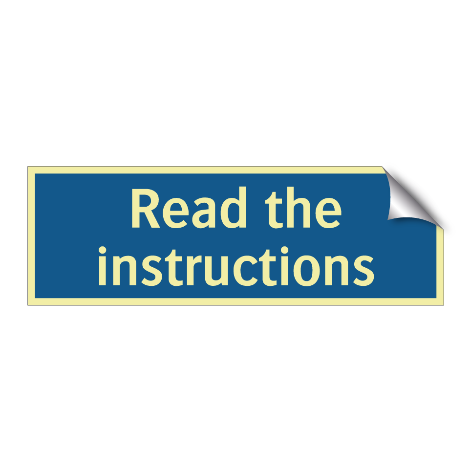 Read the instructions