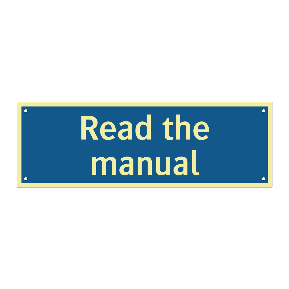 Read the manual