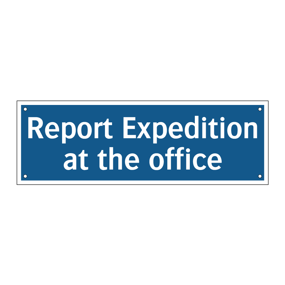 Report Expedition at the office