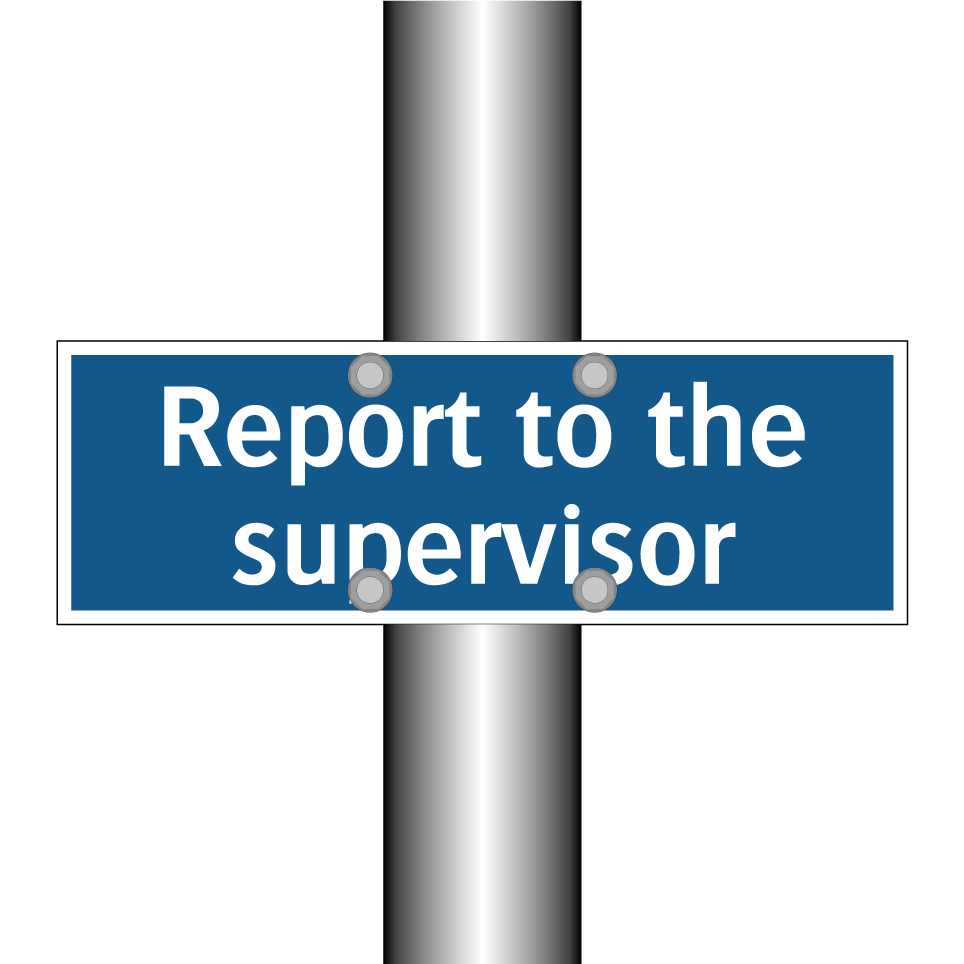 Report to the supervisor