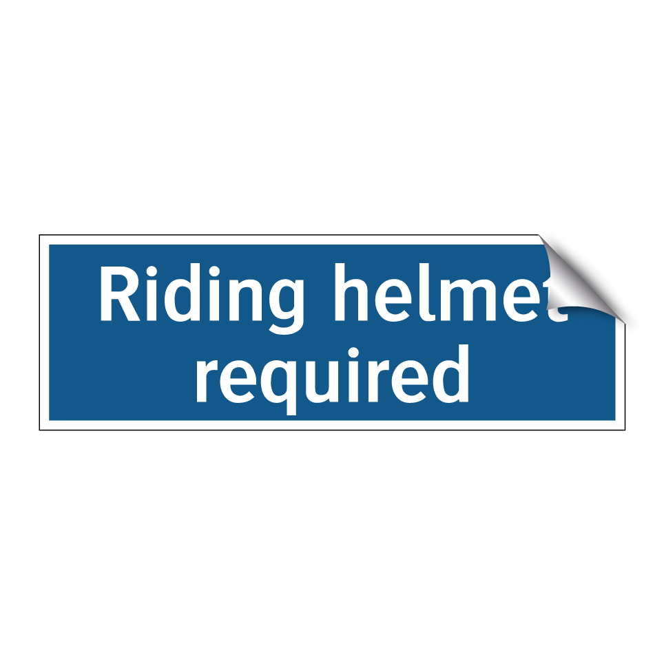 Riding helmet required