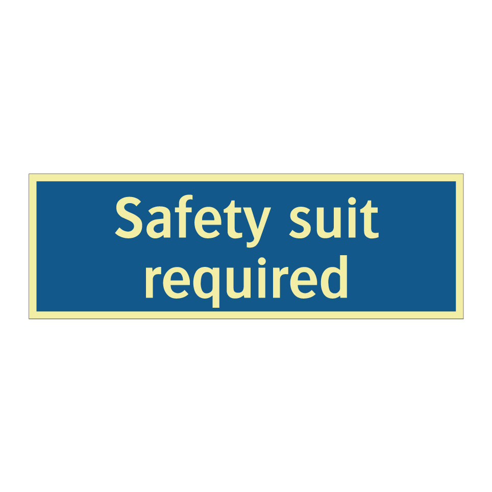 Safety suit required