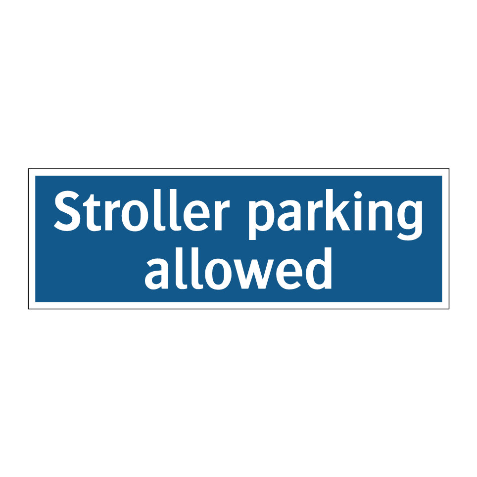 Stroller parking allowed