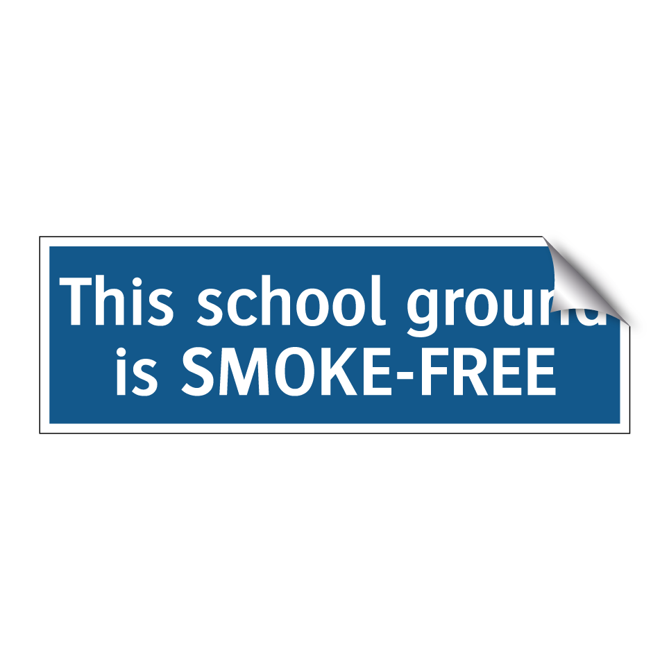 This school ground is SMOKE-FREE