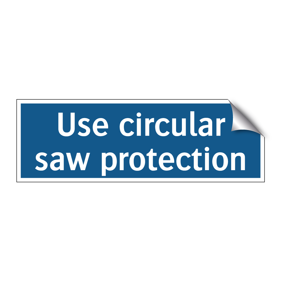 Use circular saw protection