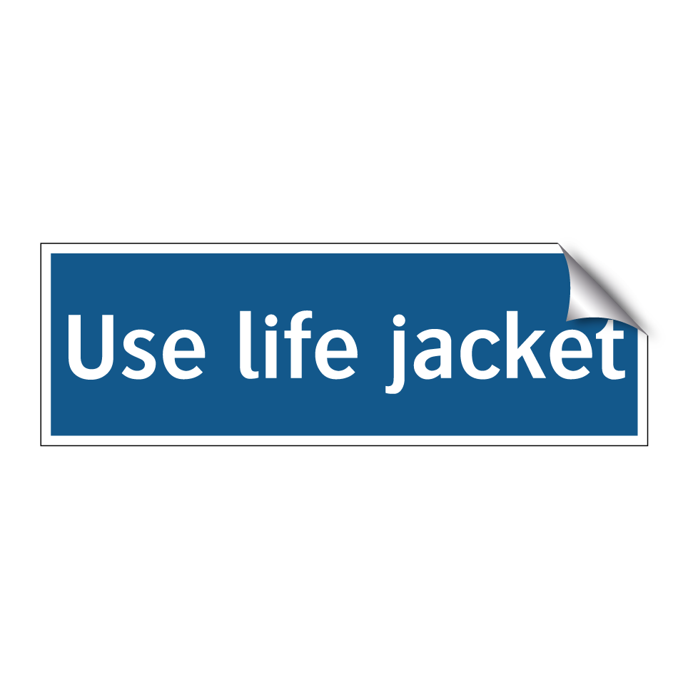 Use life jacket