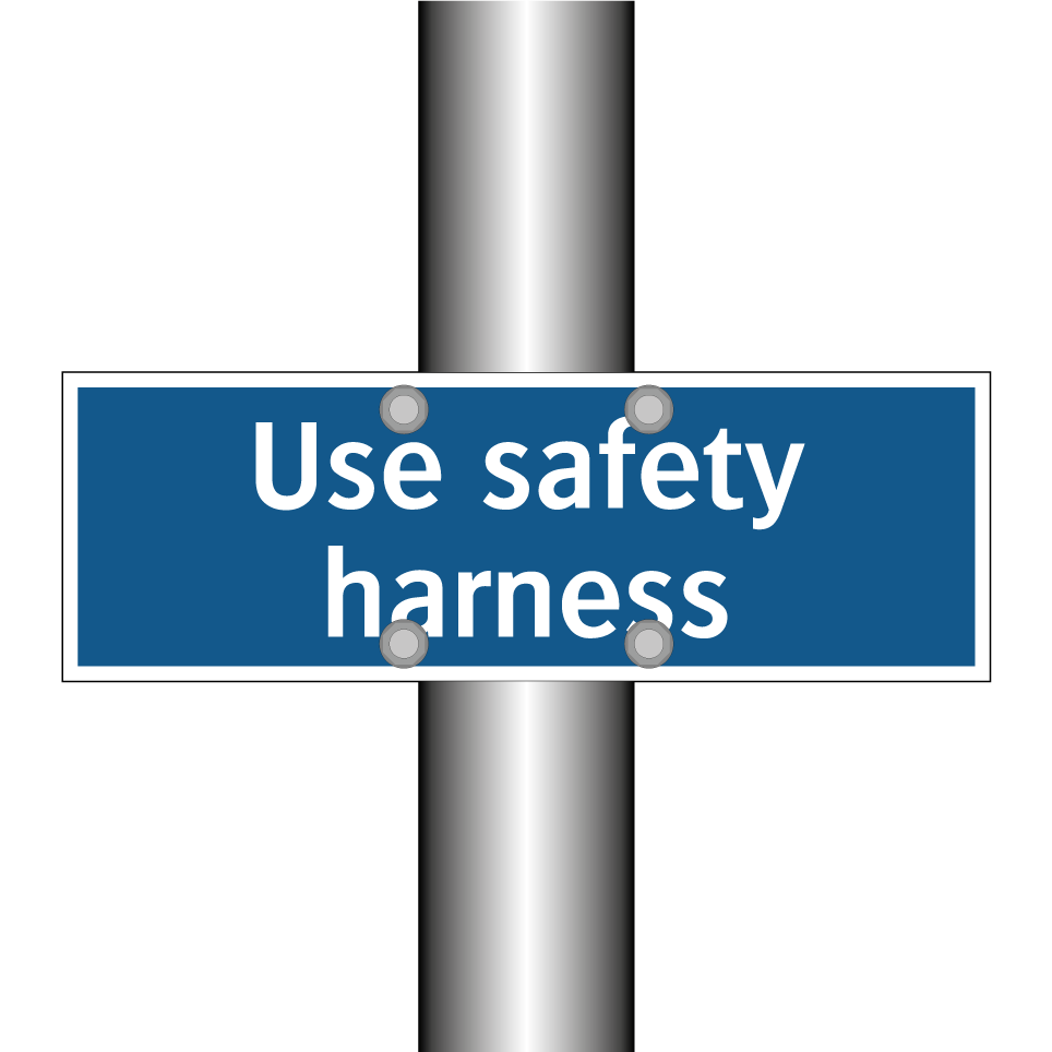 Use safety harness