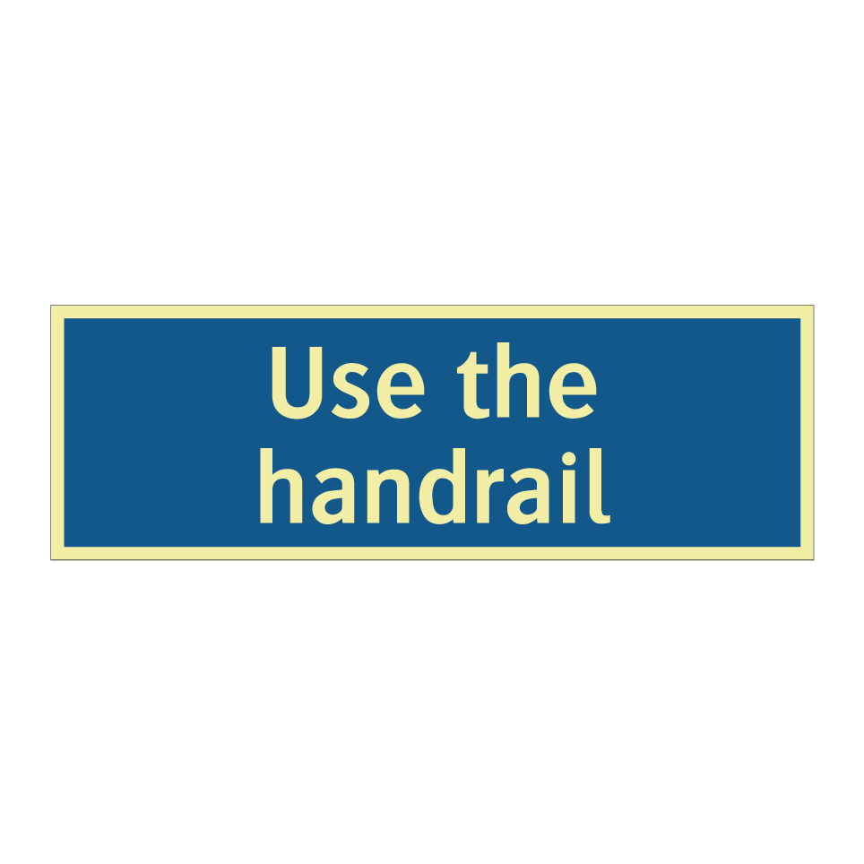 Use the handrail