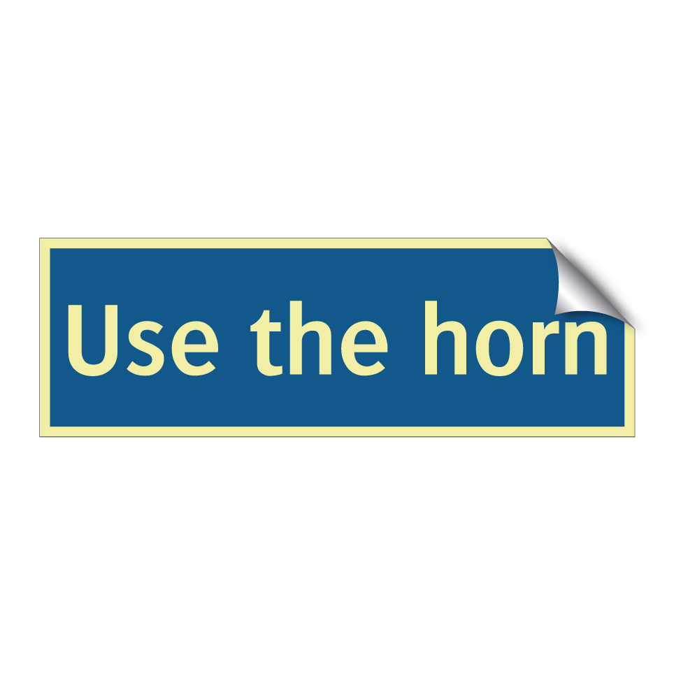 Use the horn