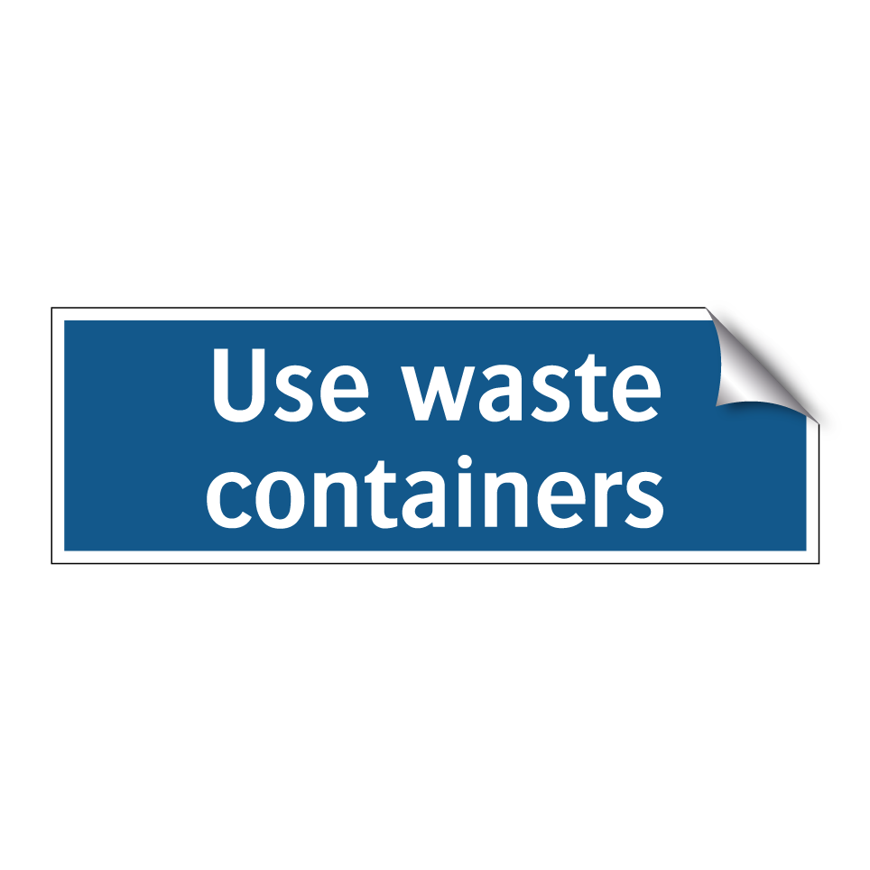 Use waste containers