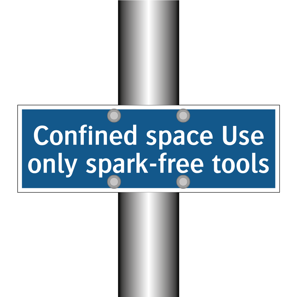 Confined space Use only spark-free tools