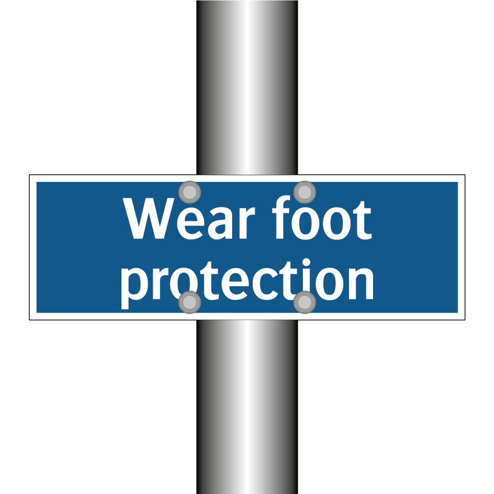 Wear foot protection